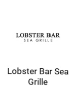 Lobster Bar Sea Grille Menu With Prices