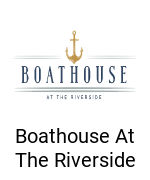 Boathouse At The Riverside Menu With Prices
