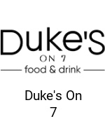 Duke's On 7 Menu With Prices