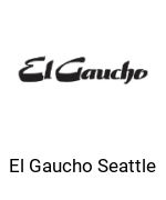 El Gaucho Seattle Menu With Prices