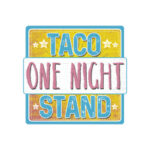 One Night Taco Stand Menu With Prices