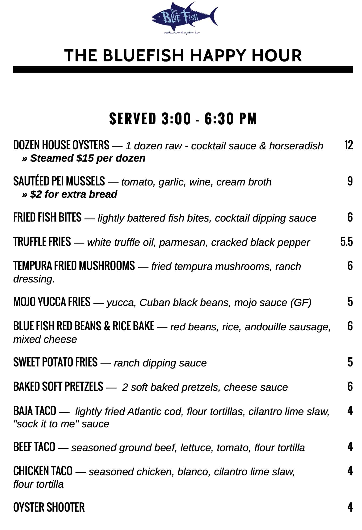 The Blue Fish Restaurant and Oyster Bar Happy Hour Menu