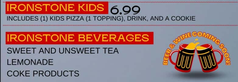 Ironstone Pizza Kids and Beverages Menu